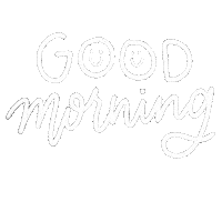 Good Morning Sticker