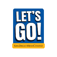 Letsgo Sticker by sdmesacollege