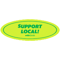 Support Local Sticker by Grab