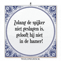 Verandering Vertrouwen GIF by Tegelspreuken.nl