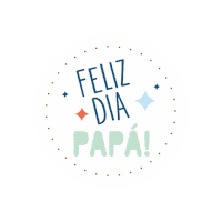 Happy Fathers Day Felizdiapapa Sticker by UAU!