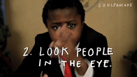 Look People In The Eye