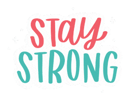 Stay Strong Sticker
