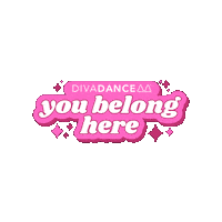You Belong Here Sticker by DivaDance®
