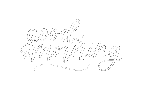 Good Morning Sticker
