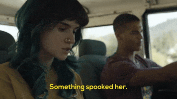 Something Spooked Her