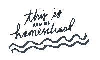 apsupa homeschool ageofwhimsy this is how we homeschool hswehomeschool Sticker