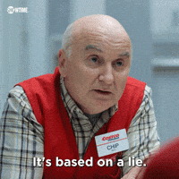 It's Based On A Lie