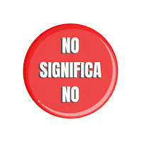 No Means No Spanish Sticker by Partners Against Violence