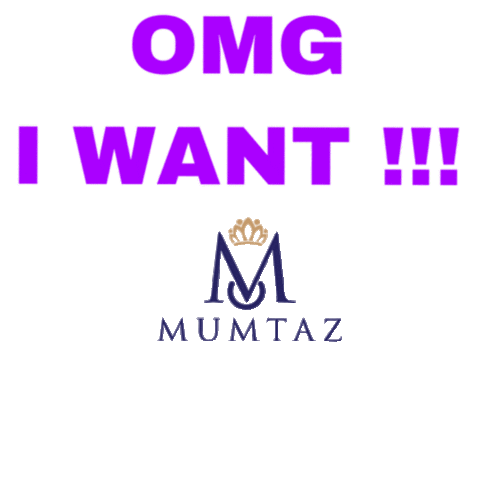 I Want Omg Sticker by MUMTAZ COLLECTIONS