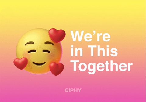 Support Encouraging GIF by GIPHY Cares