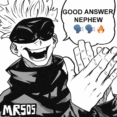 MrSOS jjk gojo jujutsukaisen good answer nephew GIF