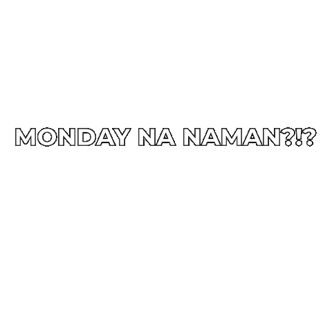 biancahomillada monday lunes workday backtowork Sticker