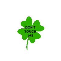 Dont Touch Me St Patricks Day Sticker by ATTN: