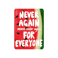 Never Again Watermelon Sticker