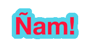 Nam Onomatopeya Sticker by BAMBAM comunicación