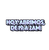 Horario 2Am Sticker by Bar el Destello