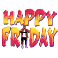 Sticker gif. Text, 'Happy Friday,' is written in capital letters and is ombre colored from red to yellow. A man is dancing as replacement for the 'I' in Friday.