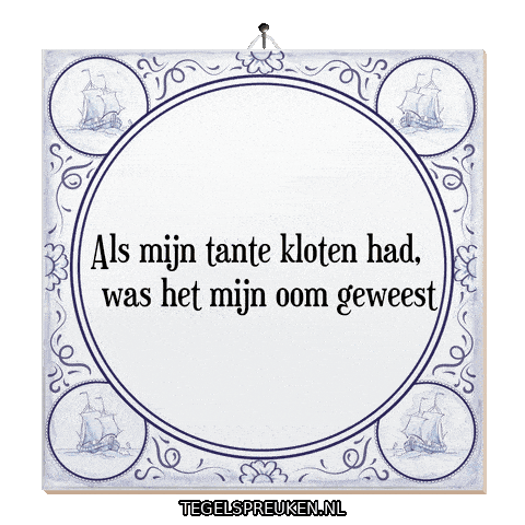 Humor Gezelligheid Sticker by Tegelspreuken.nl