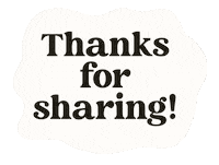 Thanks For Sharing Instagram Story Sticker by Kelley Bren Burke