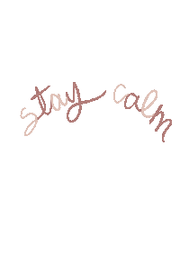 Stay Calm Sticker