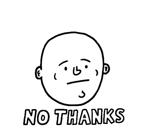 no thanks Sticker by Lukey McGarry