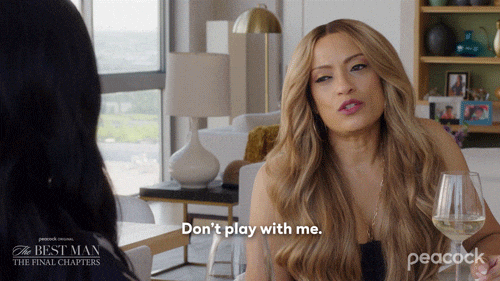 Dont Play With Me The Best Man GIF by PeacockTV