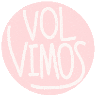 Regreso Volvimos Sticker by Dulzura cuchufli