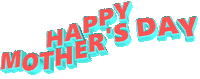 Mothers Day Holiday Sticker by GIPHY Text