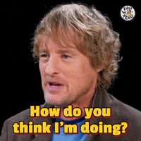 How Do You Think I'm Doing?