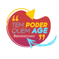 Mayanadesigner poder empreendedora motivacao ação Sticker