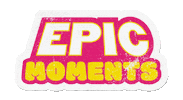 Epicmoments Sticker by BounceInc