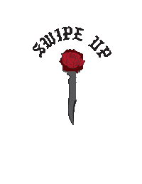 Swipe Up Savage Rose Sticker by 2nd To None