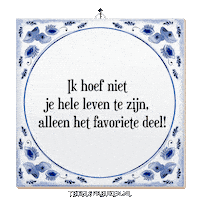 Moment Spreuk Sticker by Tegelspreuken.nl
