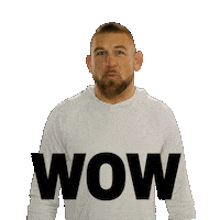 Sticker gif. UFC fighter Dustin Jacoby mouths an exaggerated, 'Wow' as he leans back and rolls his eyes in a sarcastic but light-hearted way.