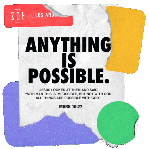 Anything Is Possible Sunday Sticker by ZOE Church LA