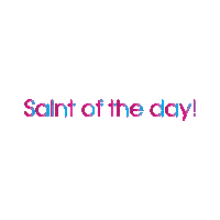 Saints Sticker by Shining Light Dolls