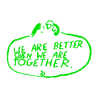 We Are Better When We Are Together Sticker by Human Essentials