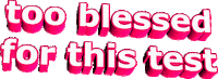blessed pink Sticker by AnimatedText