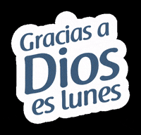 annermejia lunes dios tendencias vaya con dios GIF