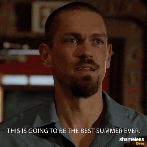 episode 8 this is going to be the best summer ever GIF by Shameless