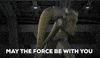 star wars may the force be with you GIF