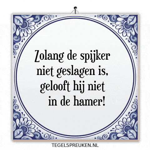 Verandering Vertrouwen GIF by Tegelspreuken.nl