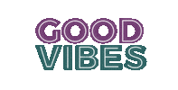 Goodvibes Sticker by Kalikwest