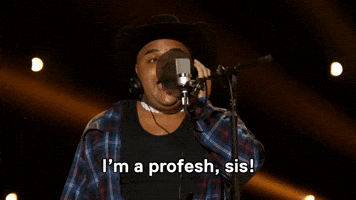 I am a WHAT? Profesh sis.