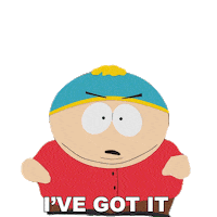 Cartman Ive Got It Sticker by South Park