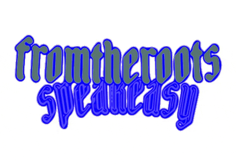 FROMTHEROOTS-MKT giphygifmaker 2019 ftr speakeasy GIF
