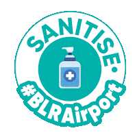 Bangalore Sanitise Sticker by BLRairport