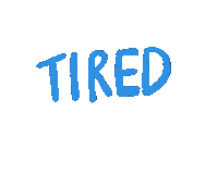 Tired Life Sticker by Abitan