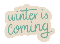 Winter Is Coming Sticker by Nora Fikse